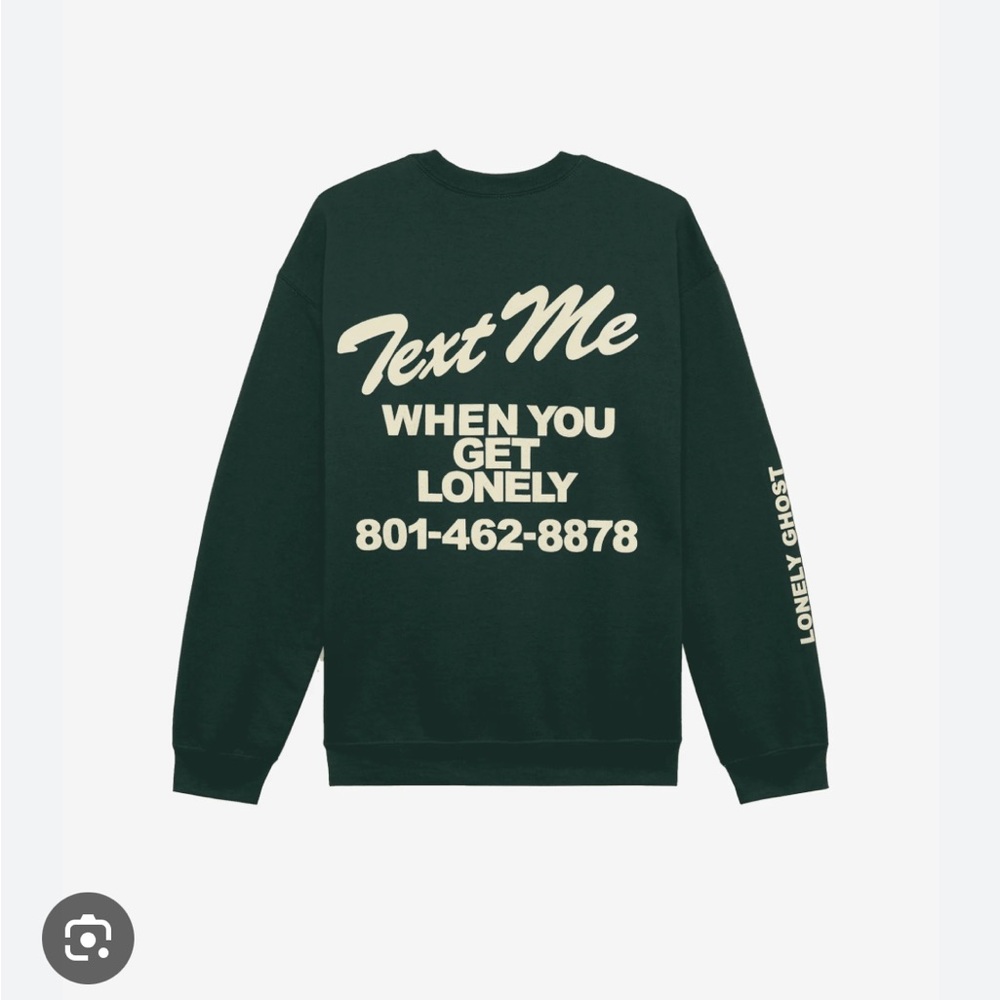 LONELYGHOST Popular “Text Me When You’re Lonely” crewneck